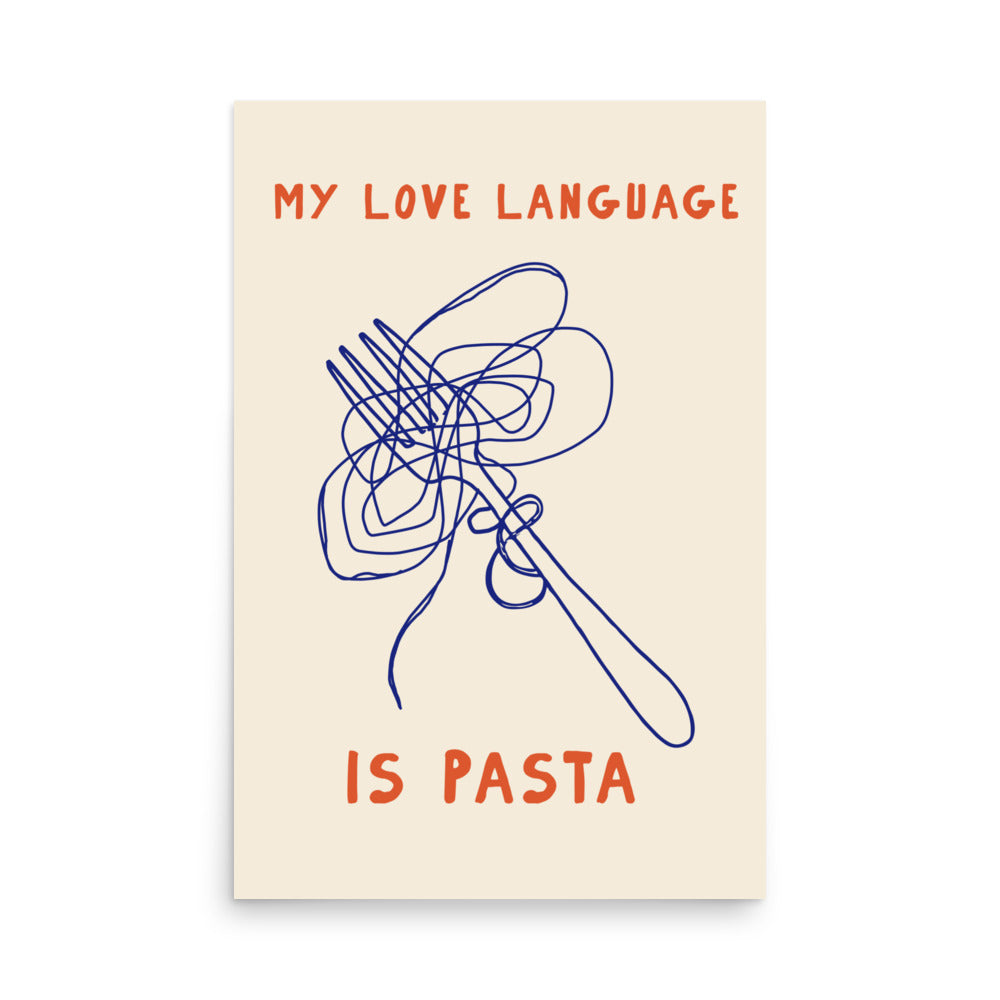 Min kärleksspråk är pasta | Veska 24″×36″