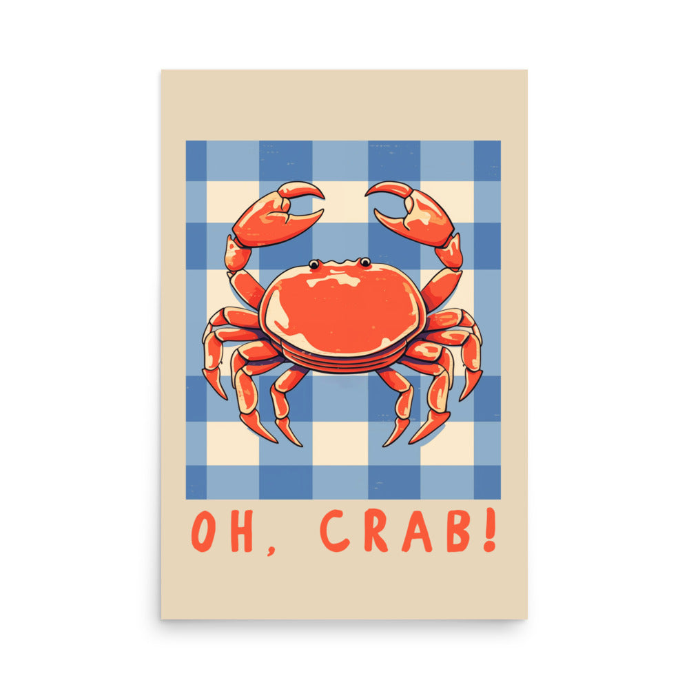 Oh, Crab! | Veska 24″×36″