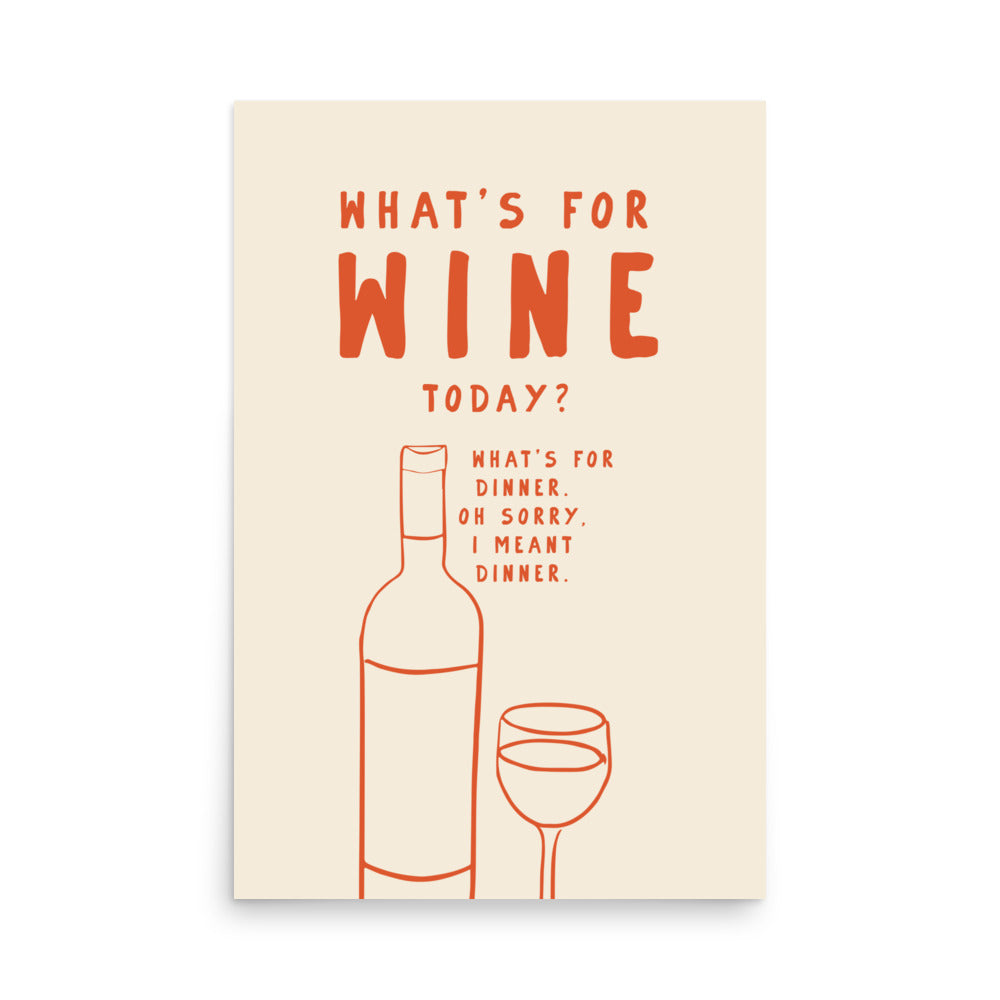Vad är det för vin idag? | Veska 24″×36″