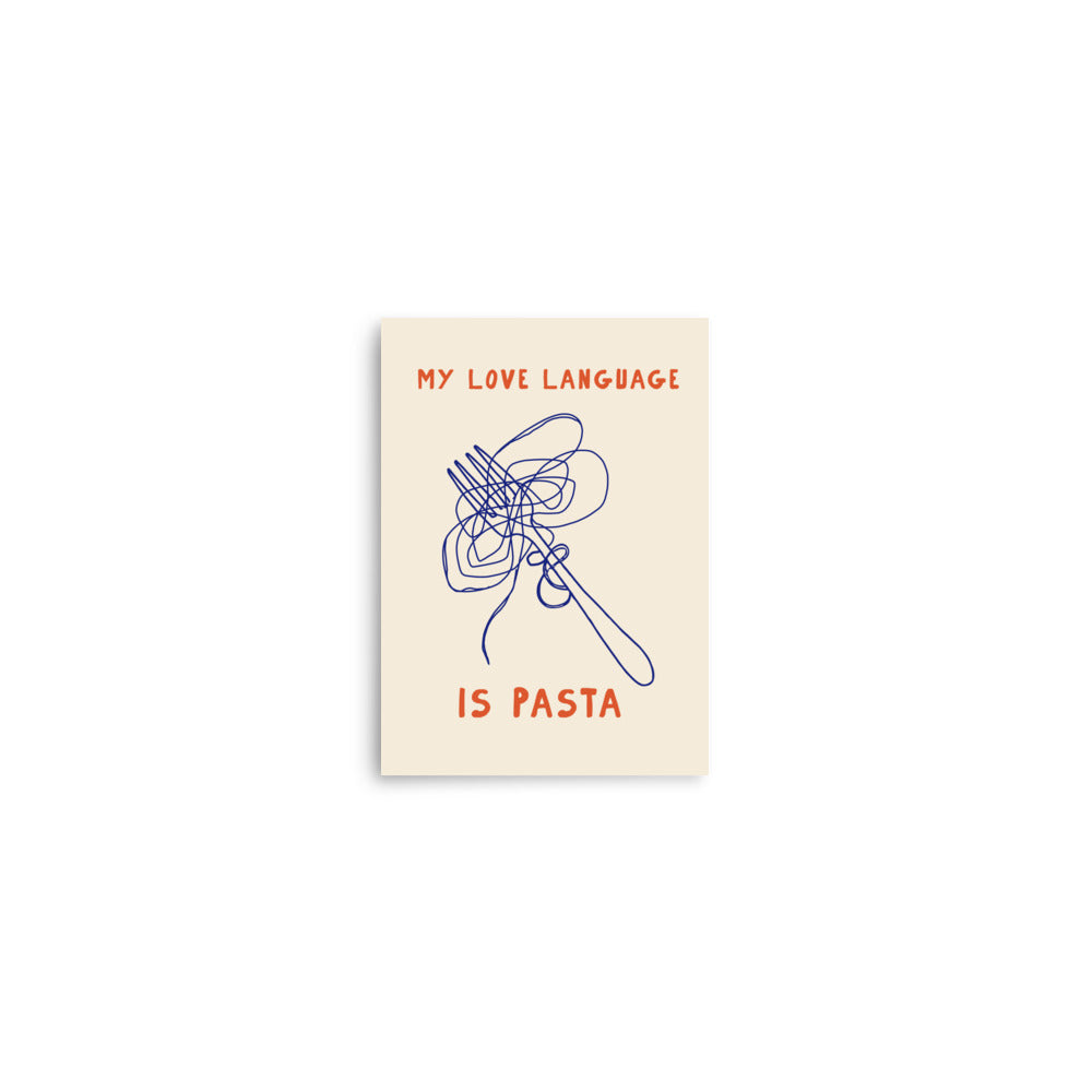 Min kärleksspråk är pasta | Veska 5″×7″