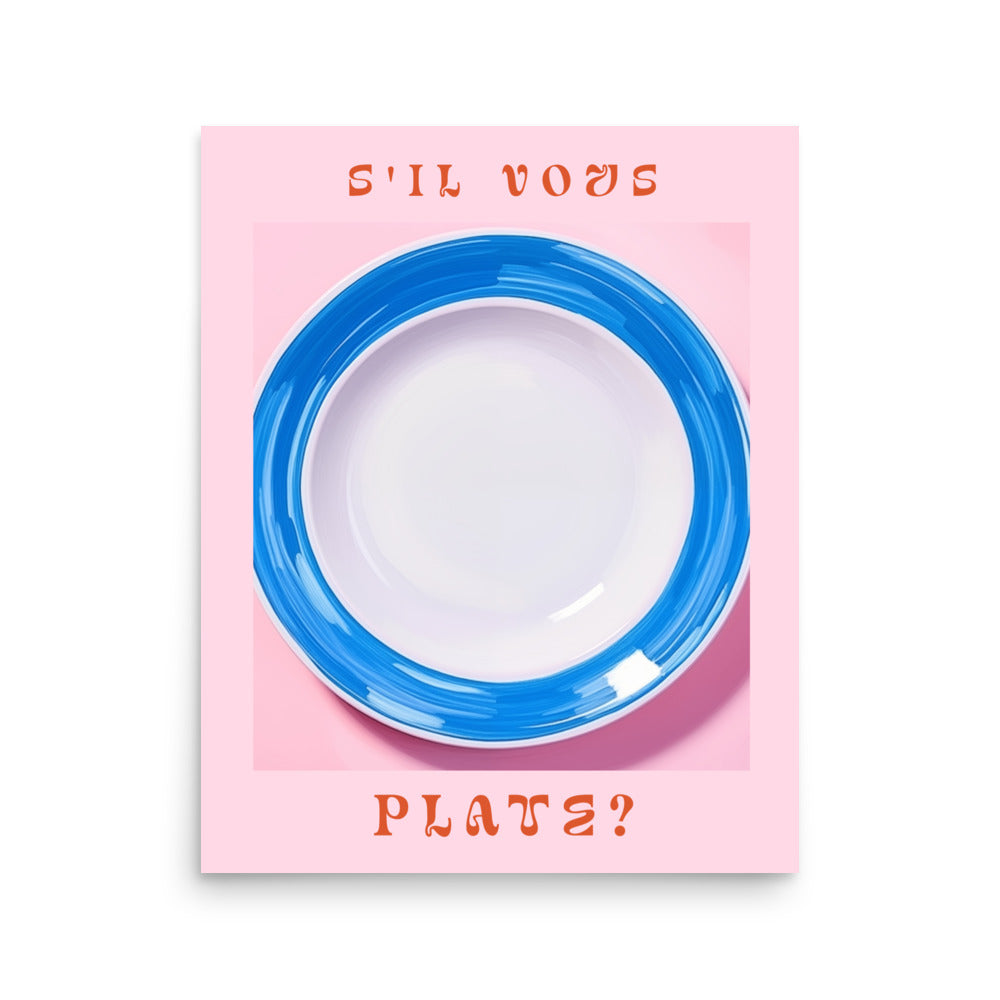 S'il Vous Plate? | Veska 16″×20″