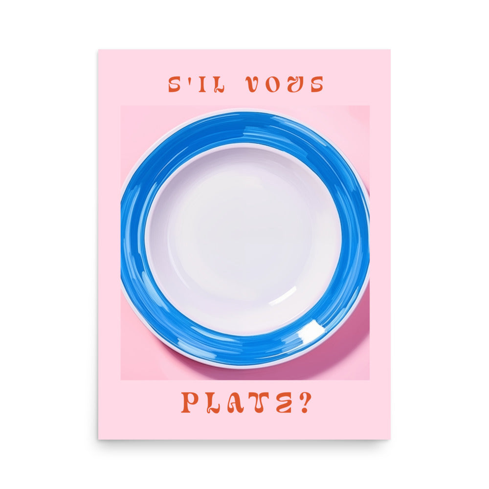 S'il Vous Plate? | Veska 18″×24″