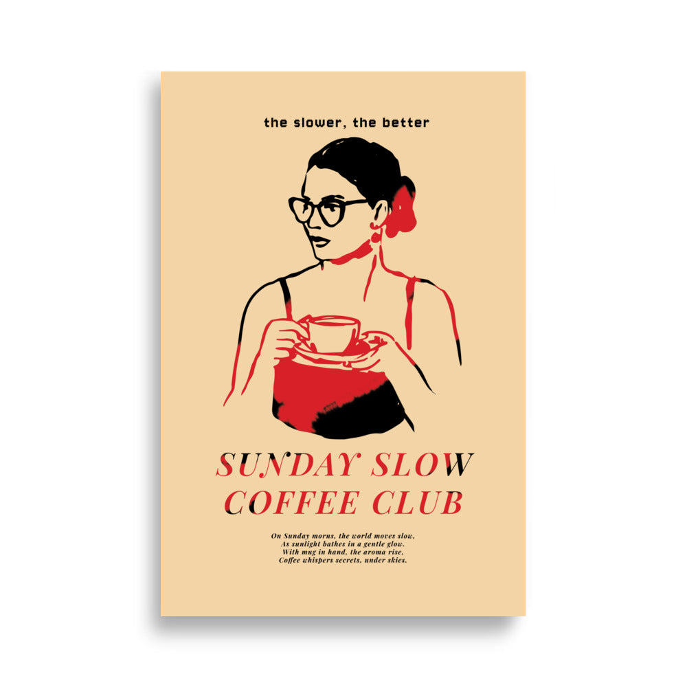 Slow Sunday Coffee Club | Veska 61×91 cm