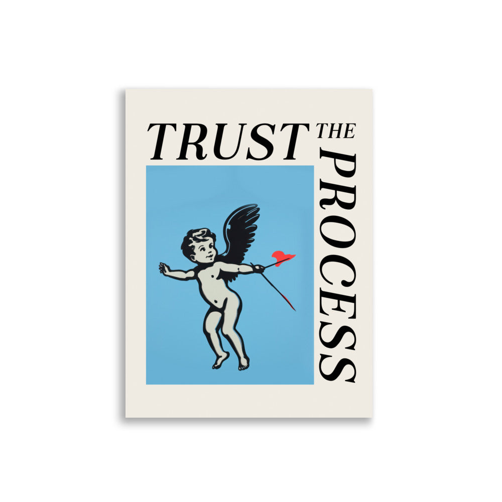 Trust the Process | Veska 30×40 cm