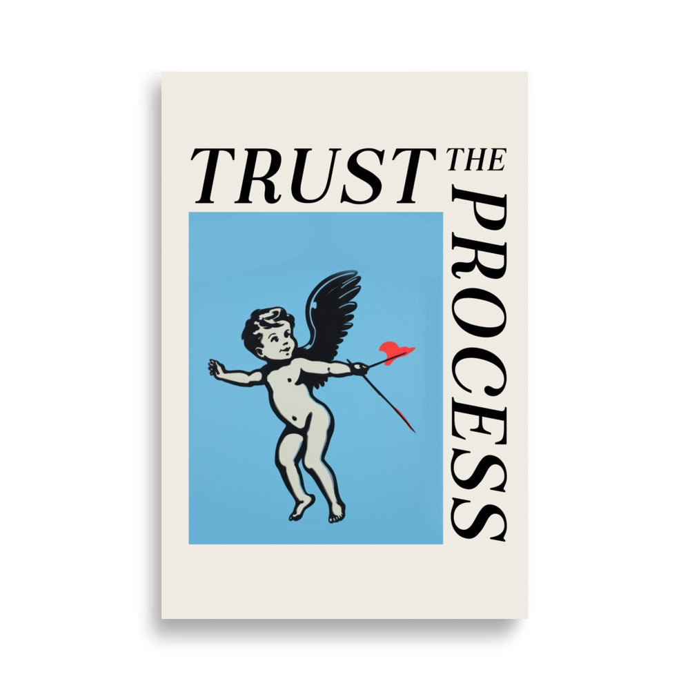 Trust the Process | Veska 61×91 cm