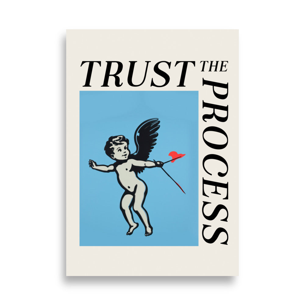 Trust the Process | Veska 70×100 cm