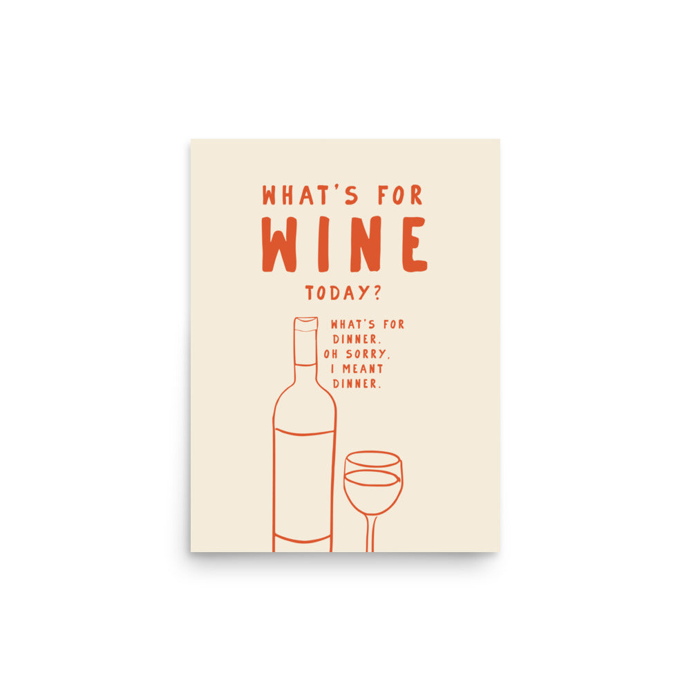 Vad är det för vin idag? | Veska 12″×16″
