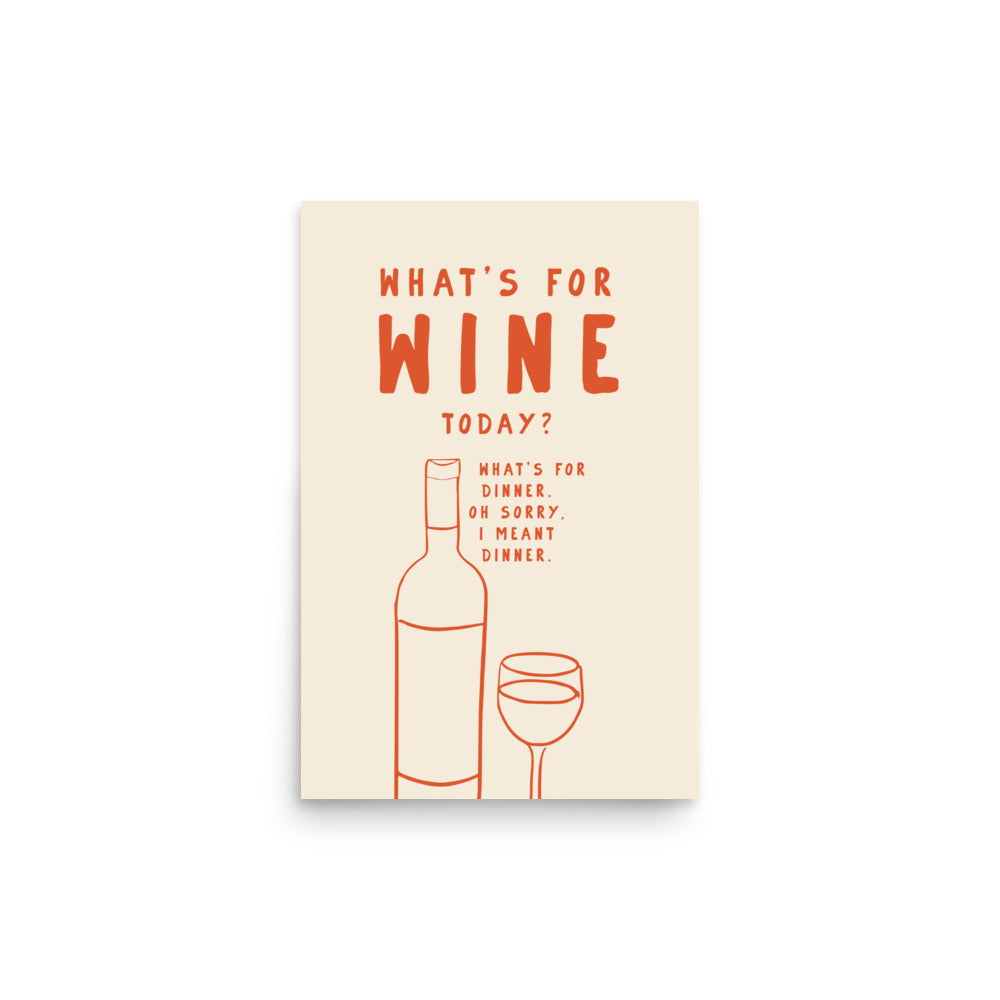 Vad är det för vin idag? | Veska 12″×18″