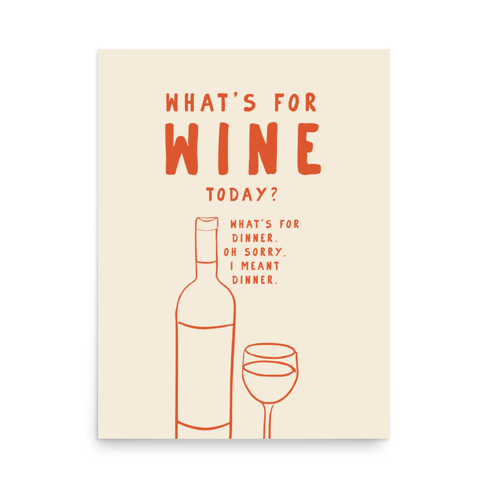Vad är det för vin idag? | Veska 18″×24″
